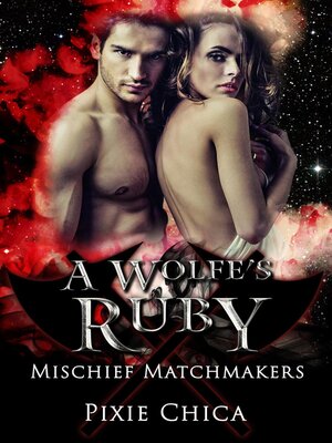 cover image of A Wolfe's Ruby